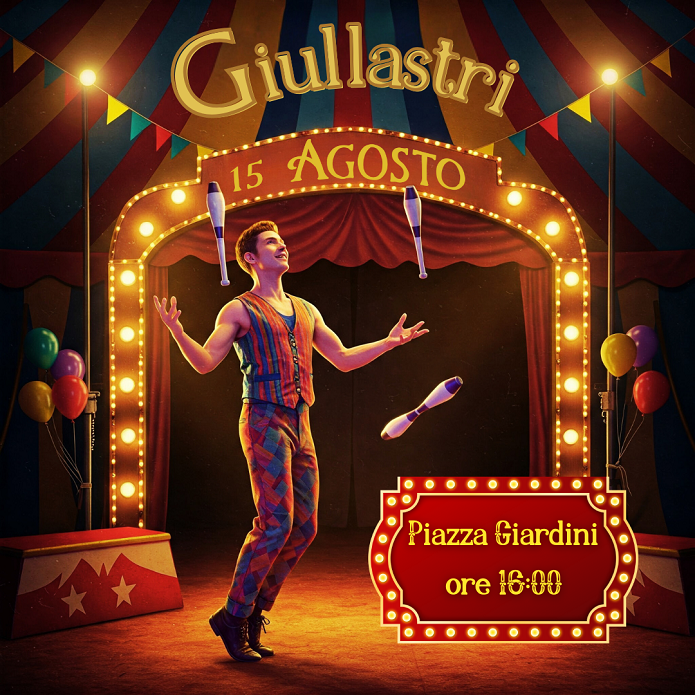 I GIULLASTRI ed il Circo delle Meraviglie